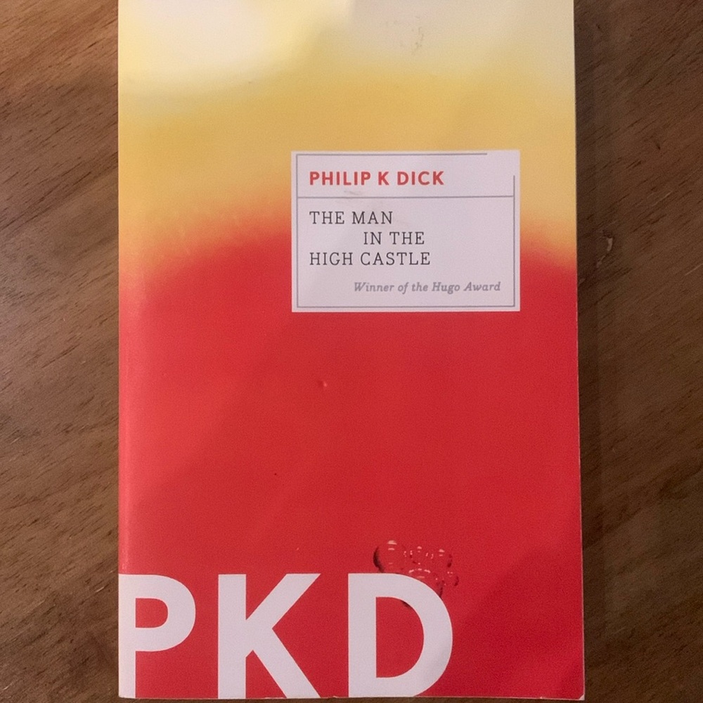 The Man in the High Castle by Philip K. Dick